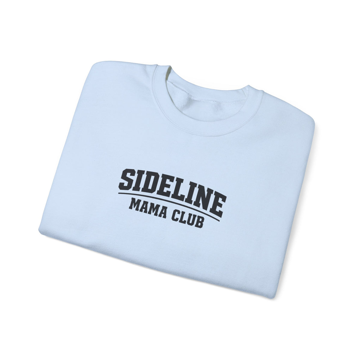 Sideline Mama Club Crewneck Sweatshirt