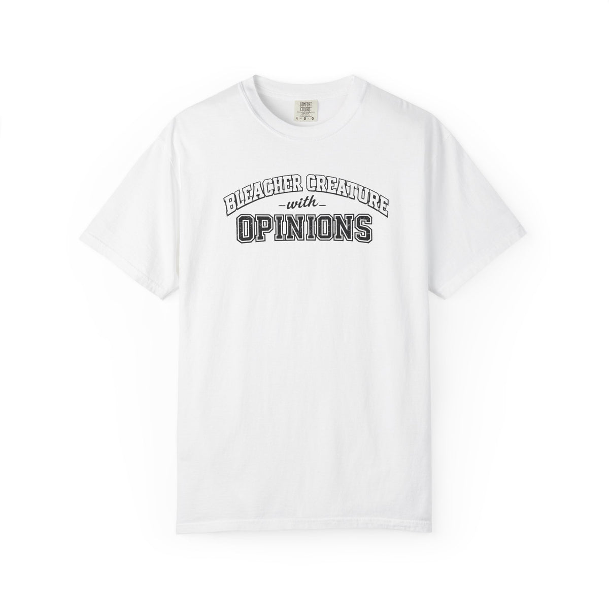 Bleacher Creature Comfort Colors  T-shirt