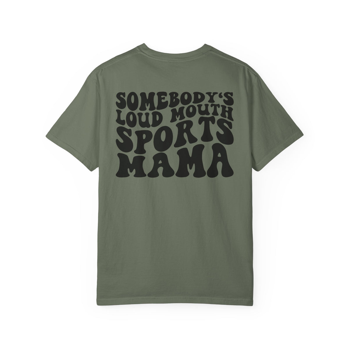 Loud Mouth Sports Mama Comfort Colors T-shirt