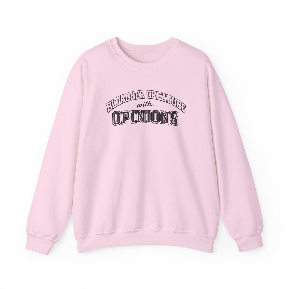 Bleacher Creature With Opinions Crewneck Sweatshirt