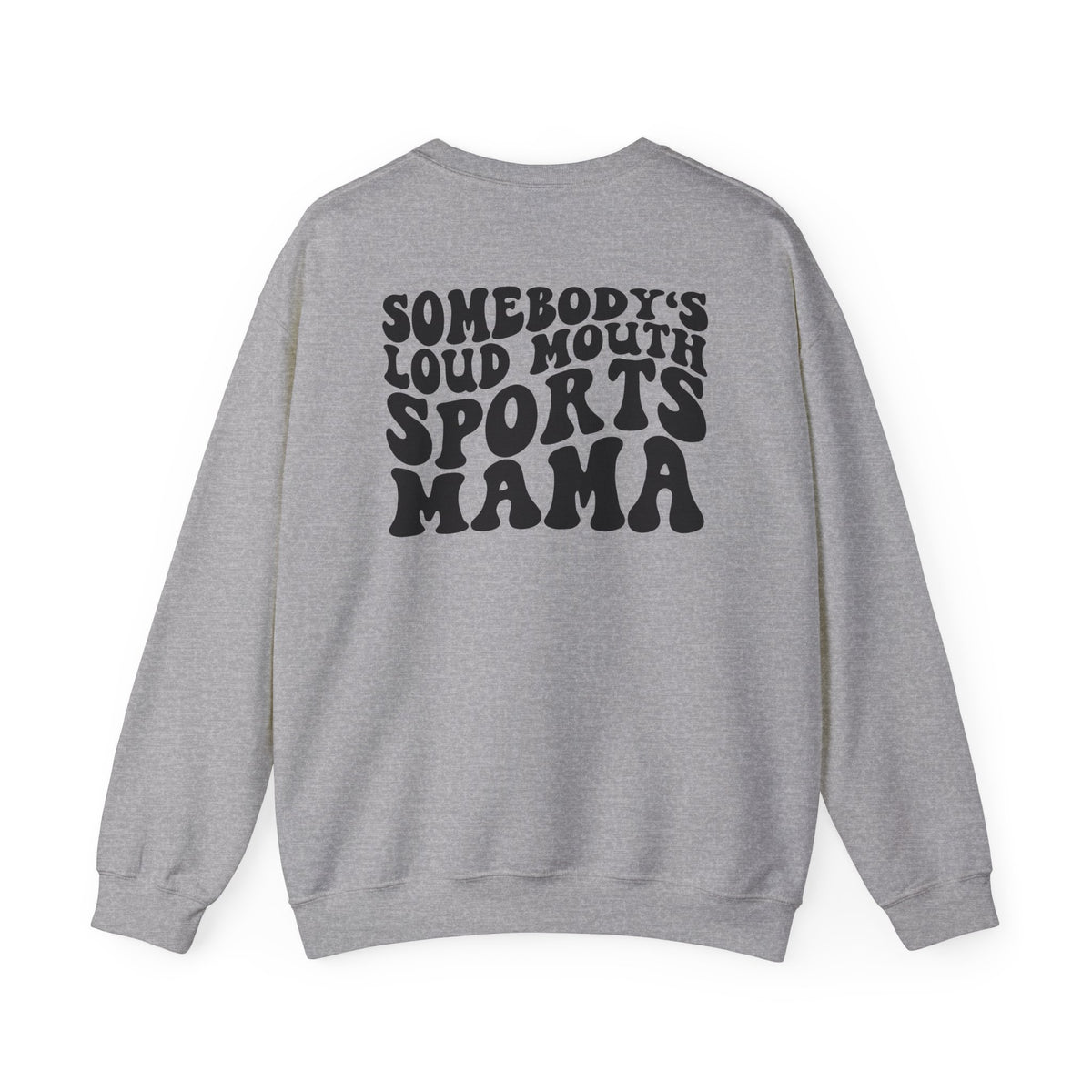 Loud Mouth Sports Mom Crewneck Sweatshirt