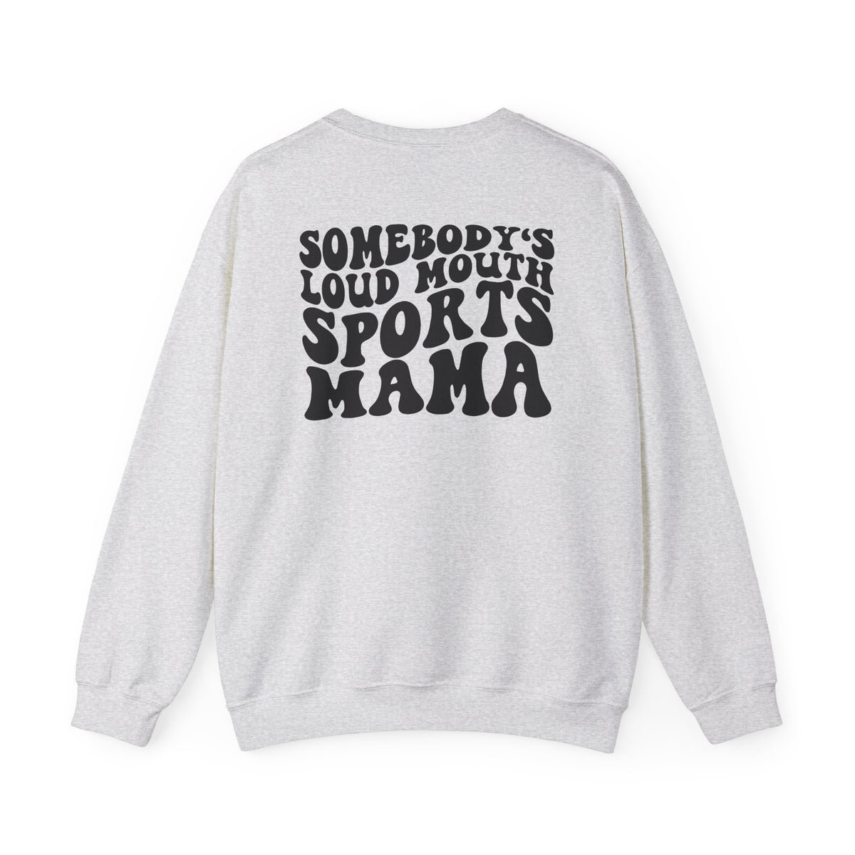 Loud Mouth Sports Mom Crewneck Sweatshirt