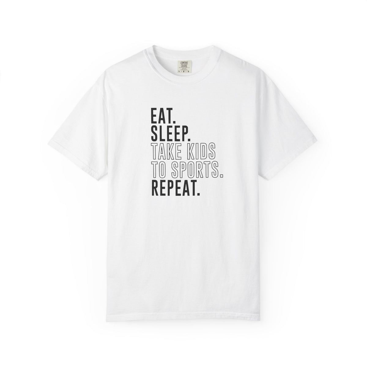 Eat Sleep, Take Kids Comfort Colors T-shirt
