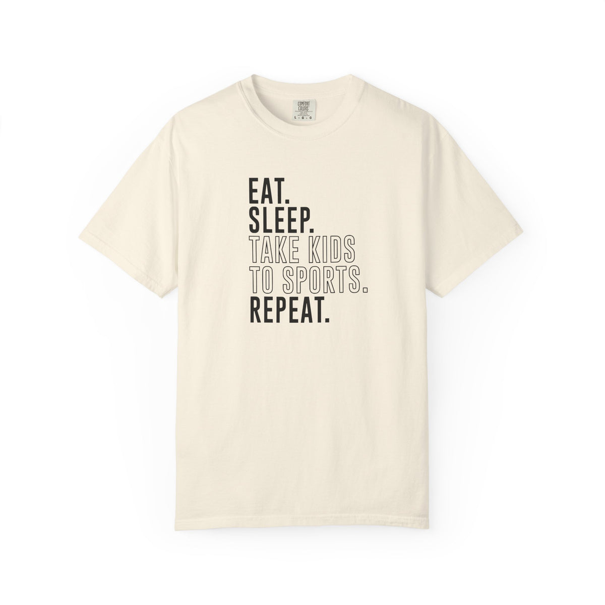Eat Sleep, Take Kids Comfort Colors T-shirt